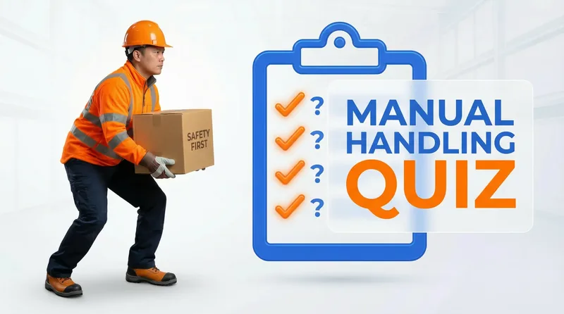 Manual Handling Quiz